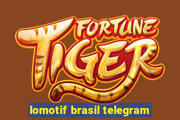 lomotif brasil telegram